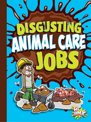 cover image of Disgusting Animal Care Jobs